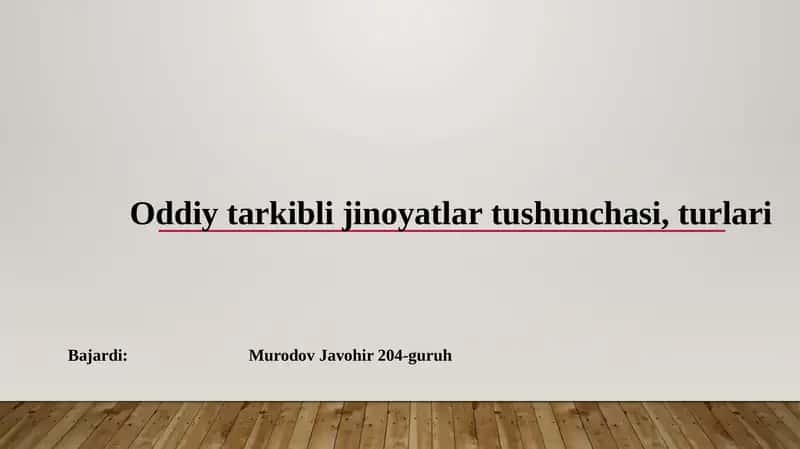 Oddiy tarkibli jinoyatlar tushunchasi 1