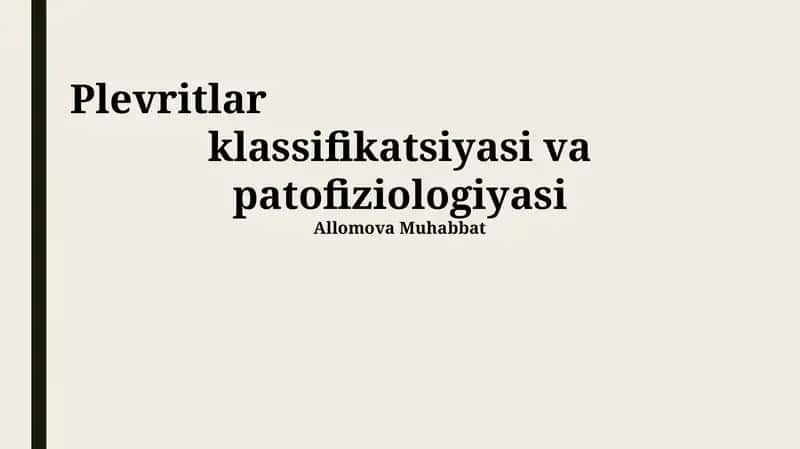 Plevritlar klassifikatsiyasi va patofiziologiyasi 1