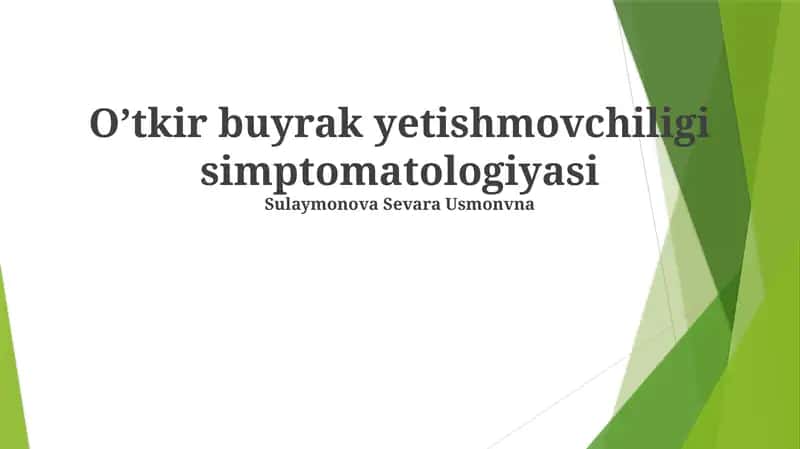 O’tkir buyrak yetishmovchiligi simptomatologiyasi 1