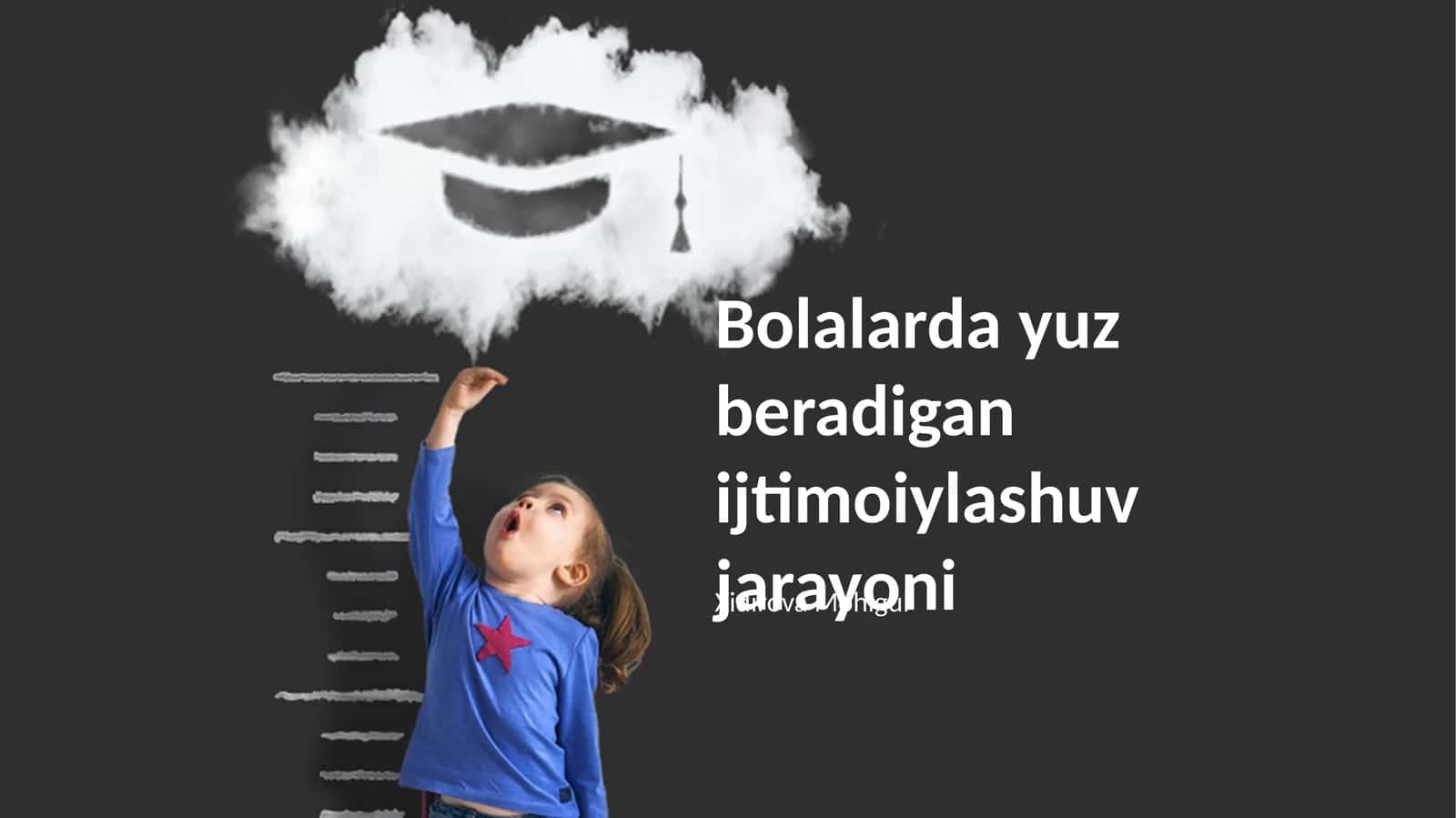 Bolalarda yuz beradigan ijtimoiylashuv jarayoni 1