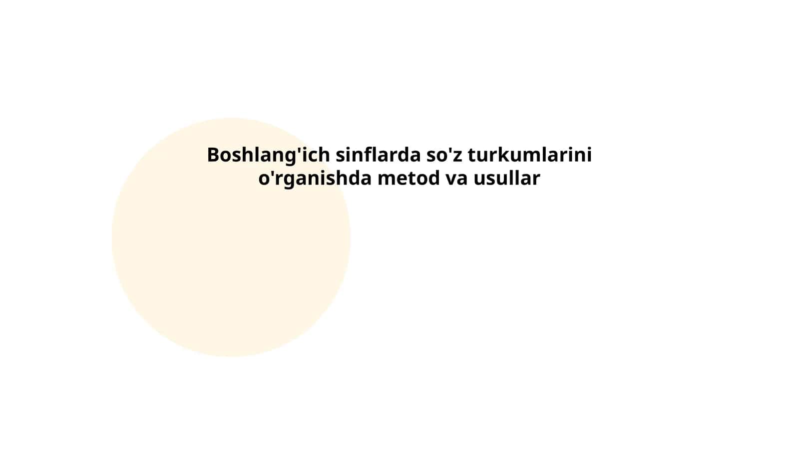 Boshlang'ich sinflarda so'z turkumlarini o'rgatishda pedagogik tamoyillar 1