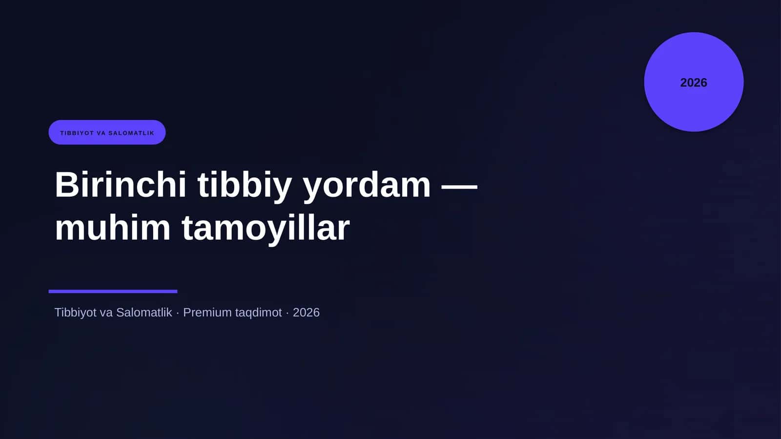 Birinchi tibbiy yordam — muhim tamoyillar 1