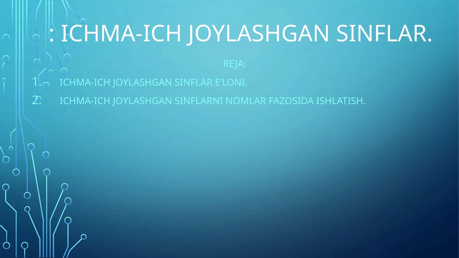 Ichma-ich joylashgan sinflar 1