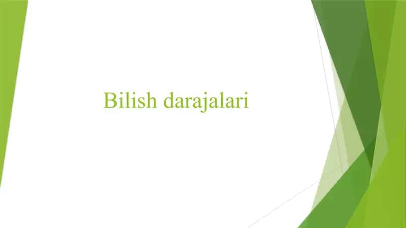 Bilish darajalari 1