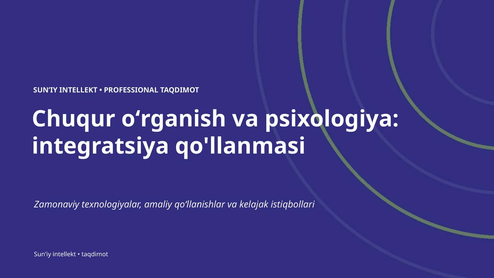 Chuqur oʻrganish va psixologiya: integratsiya qo'llanmasi 1