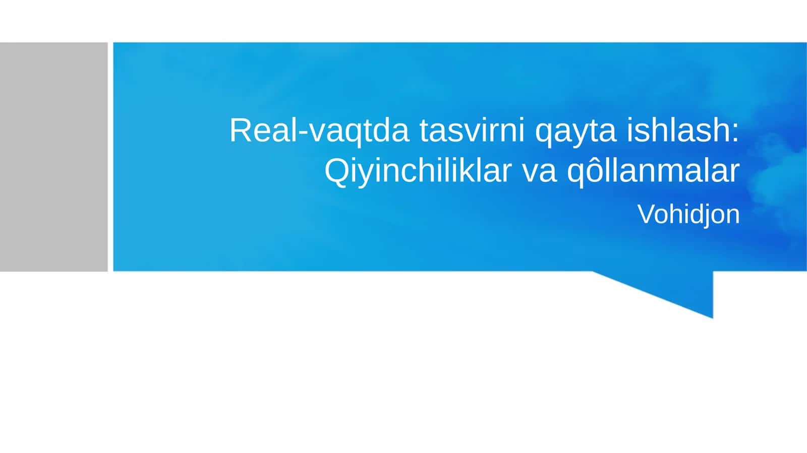 Real-vaqtda tasvirni qayta ishlash: Qiyinchiliklar va qôllanmalar 1