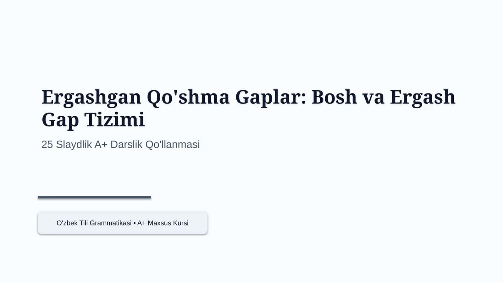 Ergashgan Qo'shma Gaplar: Bosh va Ergash Gap Tizimi 1