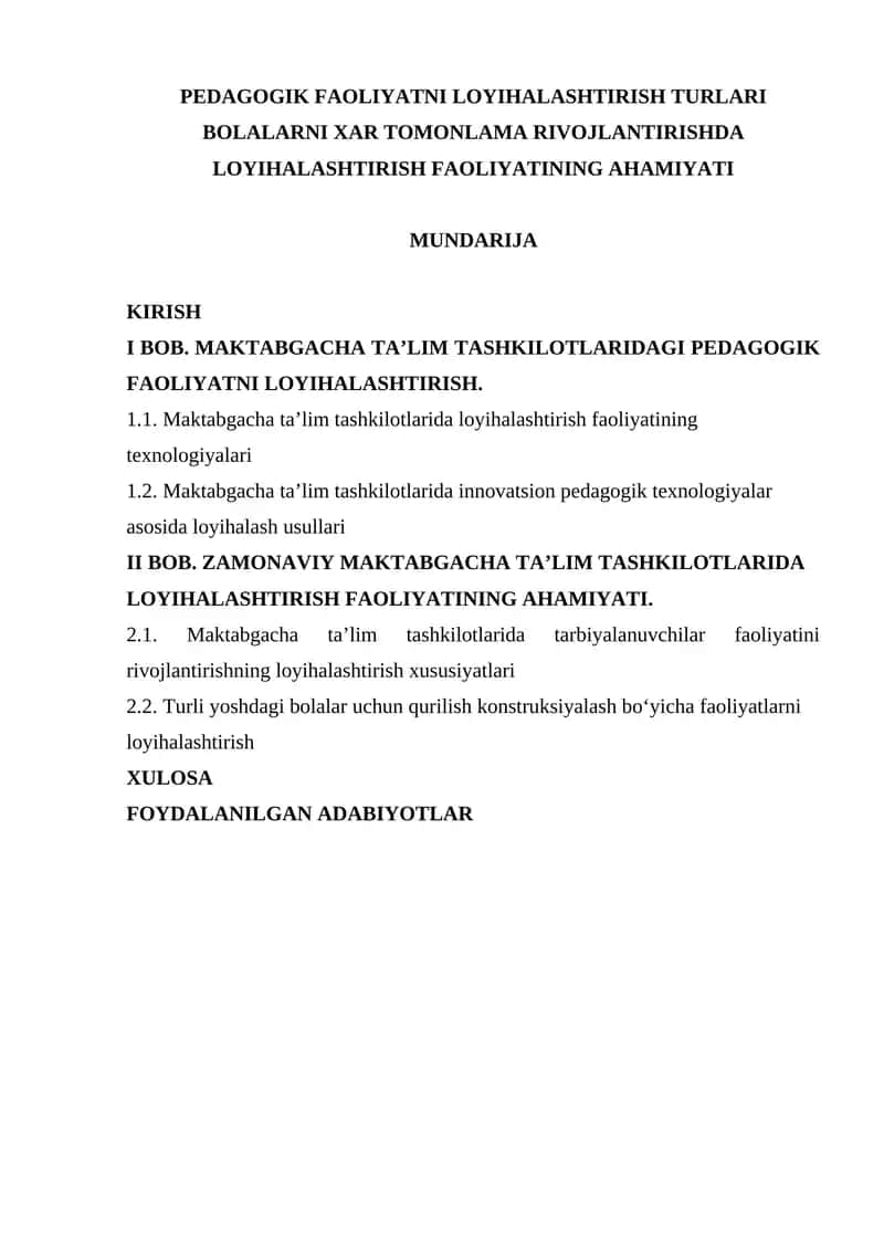 PEDAGOGIK FAOLIYATNI LOYIHALASHTIRISH TURLARI BOLALARNI XAR TOMONLAMA RIVOJLANTIRISHDA LOYIHALASHTIRISH FAOLIYATINING AHAMIYATI 1