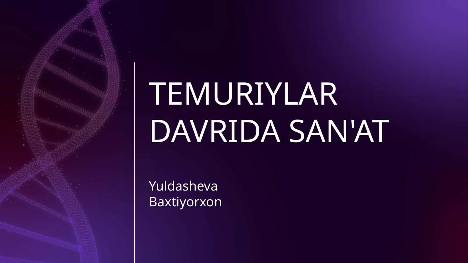 TEMURIYLAR DAVRIDA SAN'AT 1