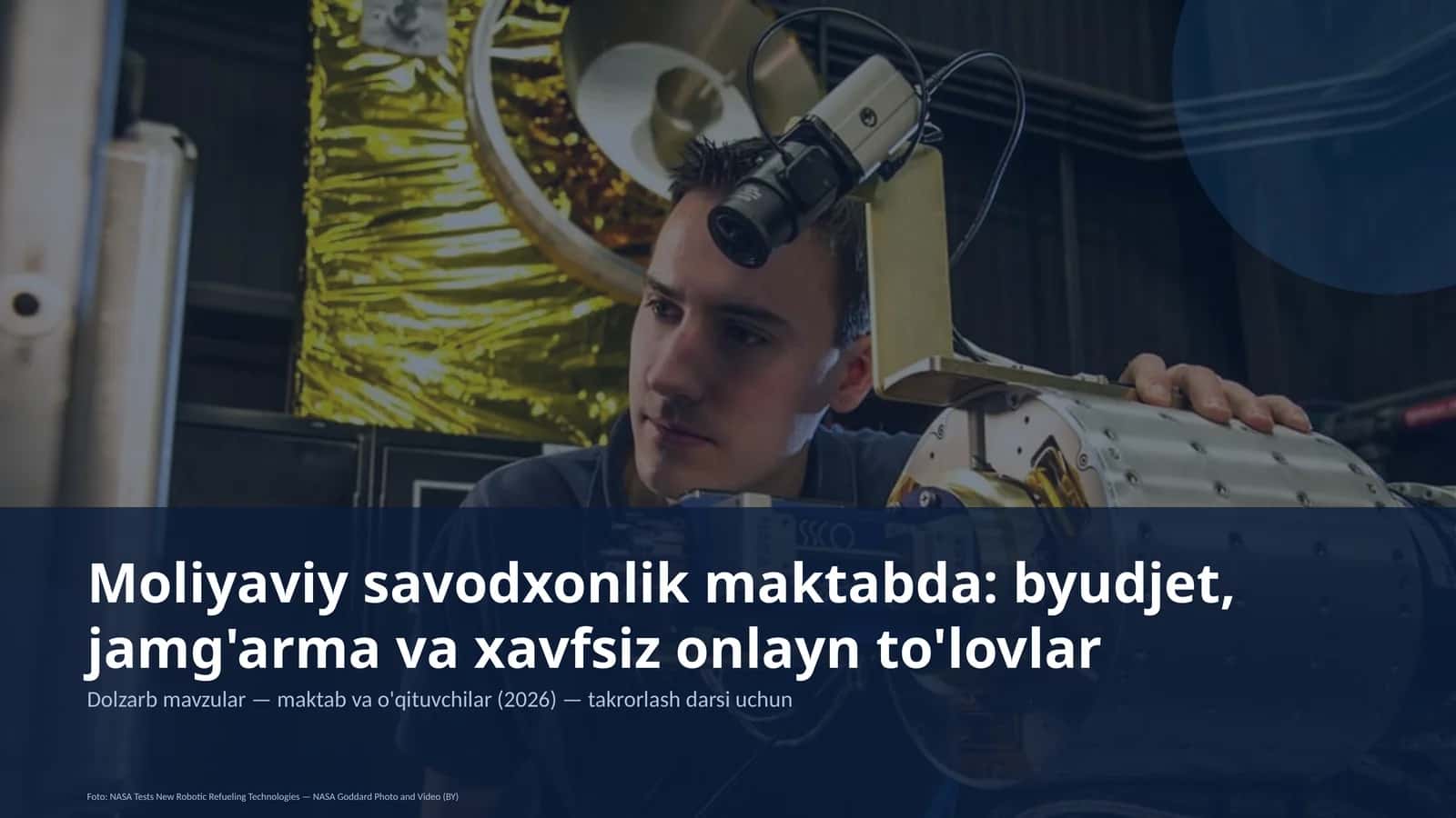 Moliyaviy savodxonlik maktabda: byudjet, jamg'arma va xavfsiz onlayn to'lovlar 1