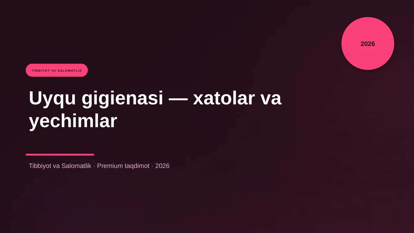 Uyqu gigienasi — xatolar va yechimlar 1
