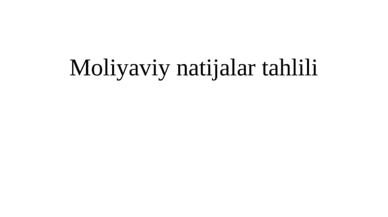 Moliyaviy natijalar tahlili 1