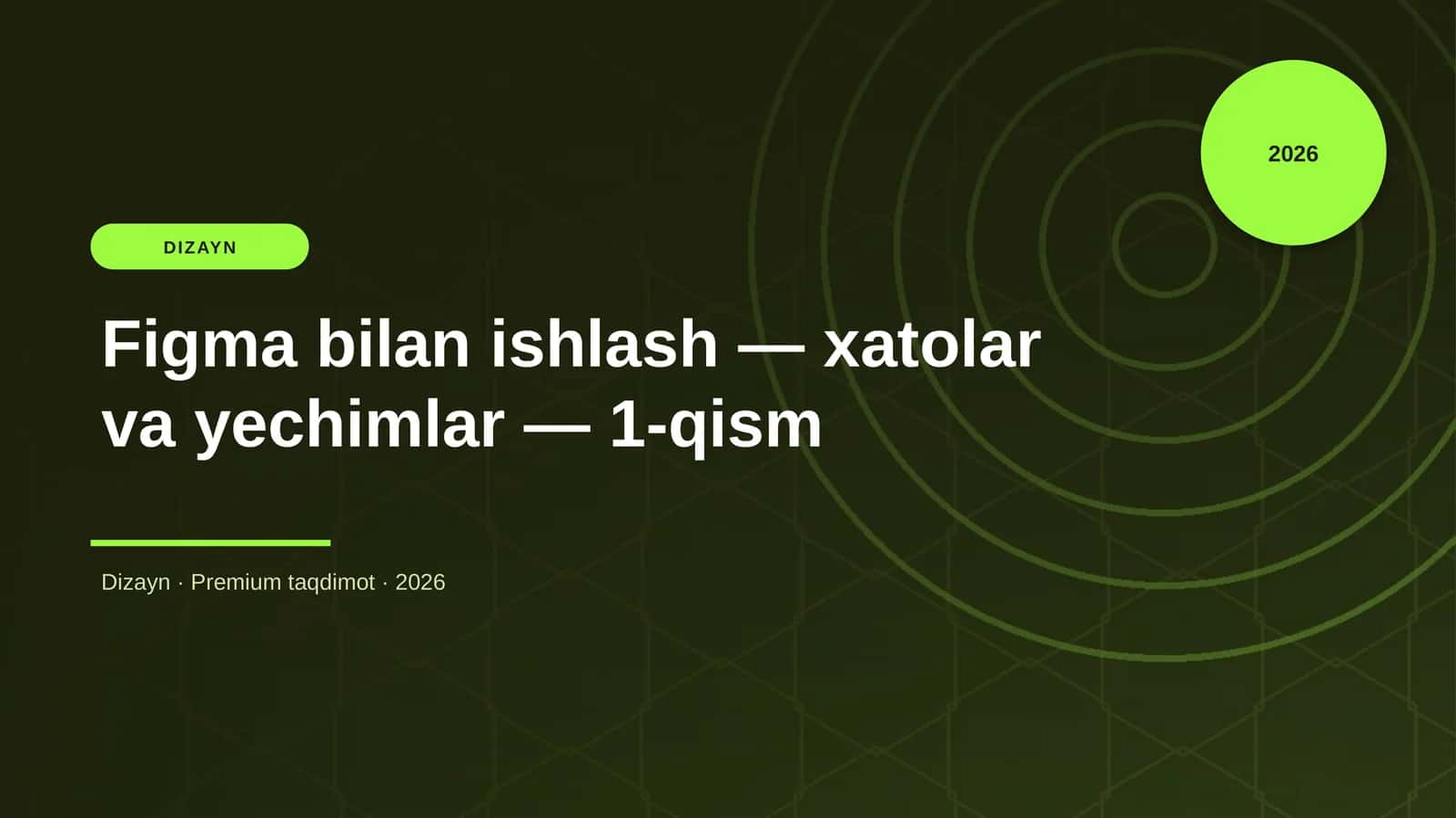 Figma bilan ishlash — xatolar va yechimlar — 1-qism 1
