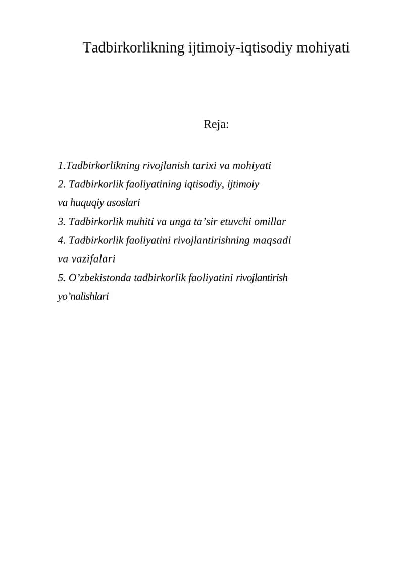 Tadbirkorlikning ijtimoiy-iqtisodiy mohiyati 1