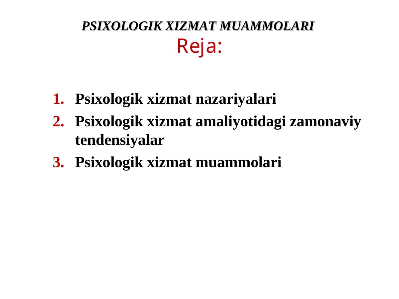 PSIXOLOGIK XIZMAT MUAMMOLARI 1