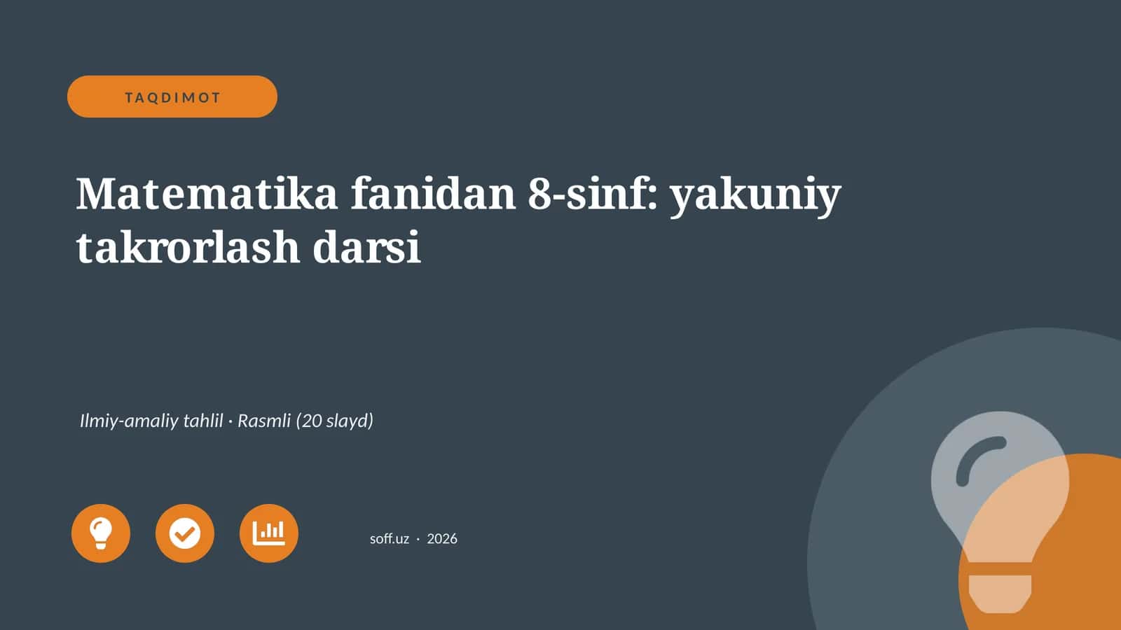 Matematika fanidan 8-sinf: yakuniy takrorlash darsi 1