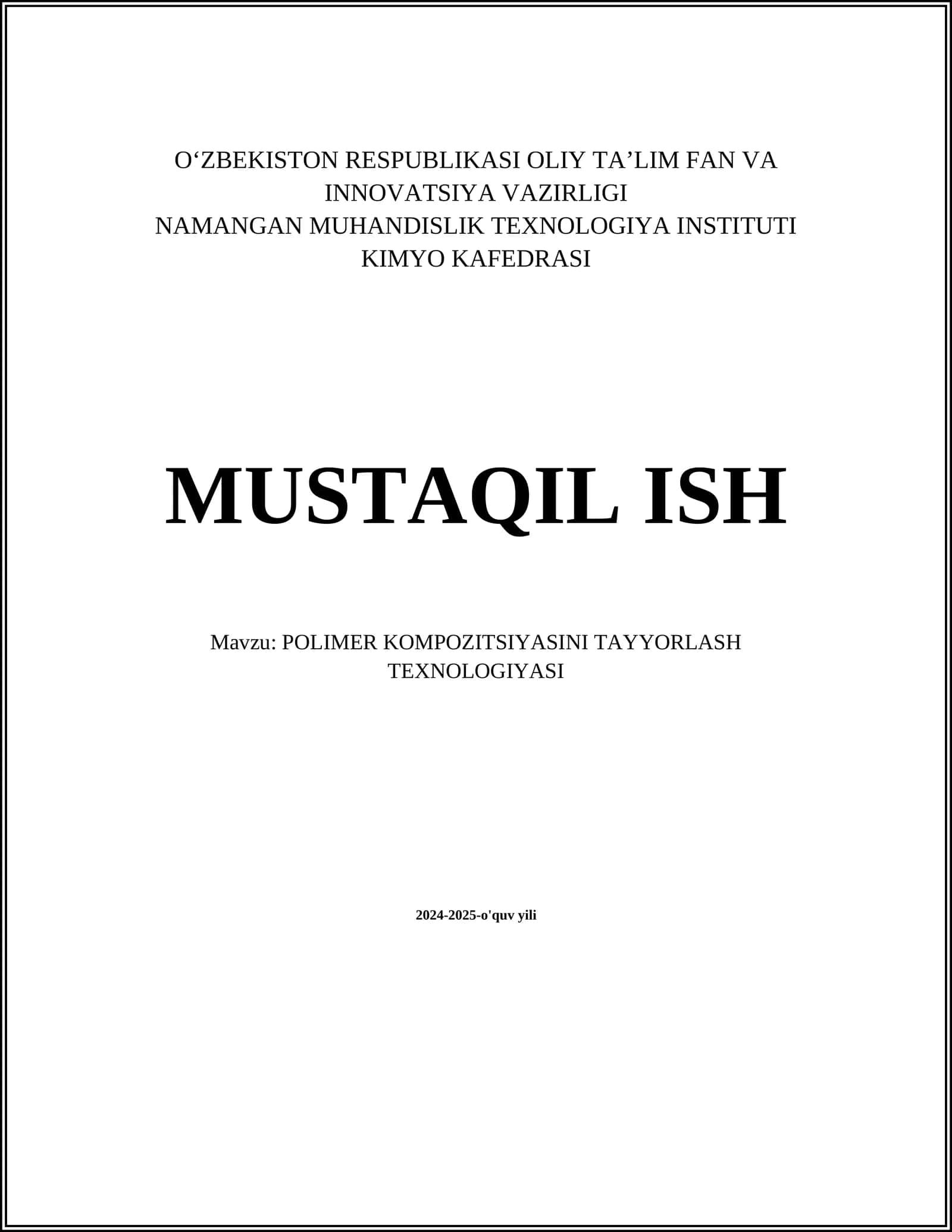 POLIMER KOMPOZITSIYASINI TAYYORLASH TEXNOLOGIYASI 1