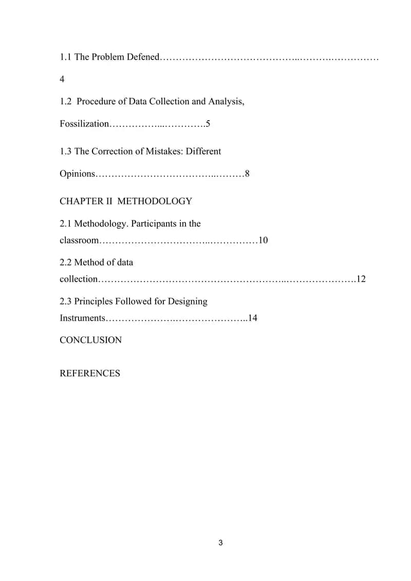 Procedure of Data Collection and Analysis,  Fossilization,The Correction of Mistakes 1