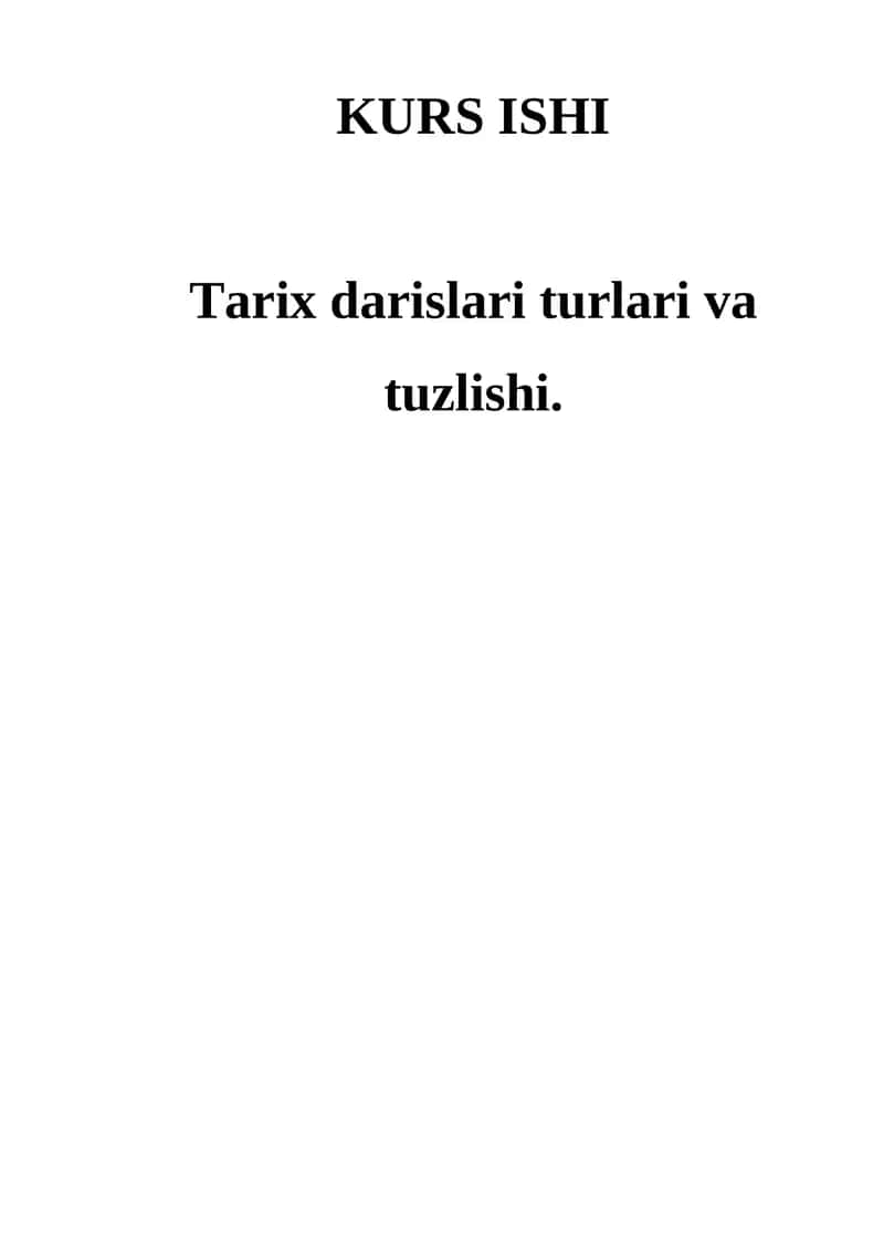 Tarix darislari turlari va tuzlishi 1