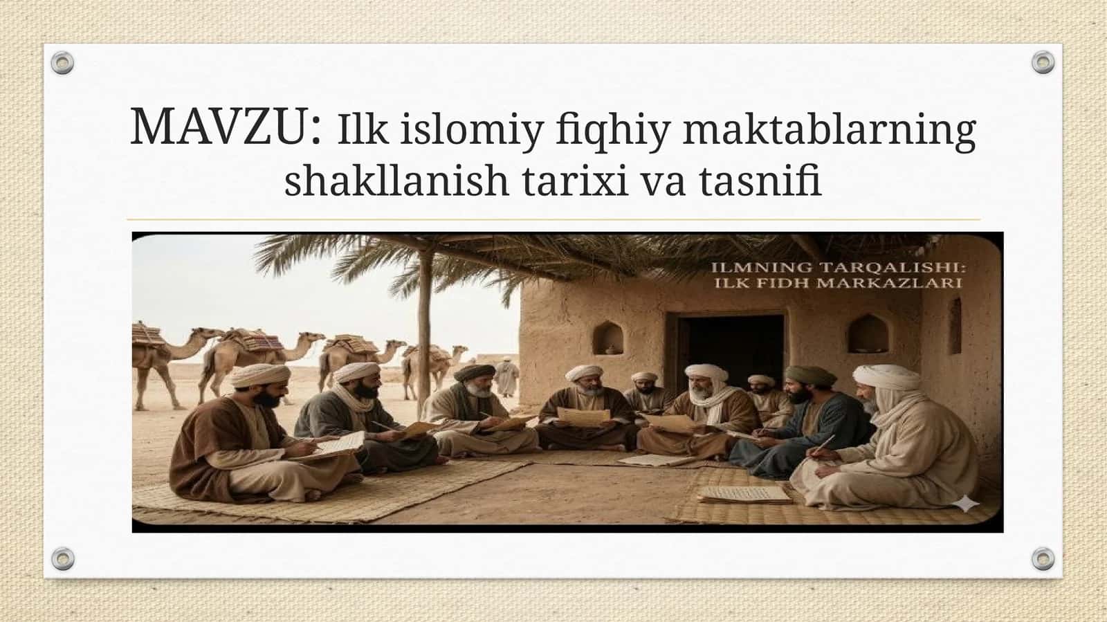 Ilk islomiy fiqhiy maktablarning shakllanishi tarixi va tasnifi 1