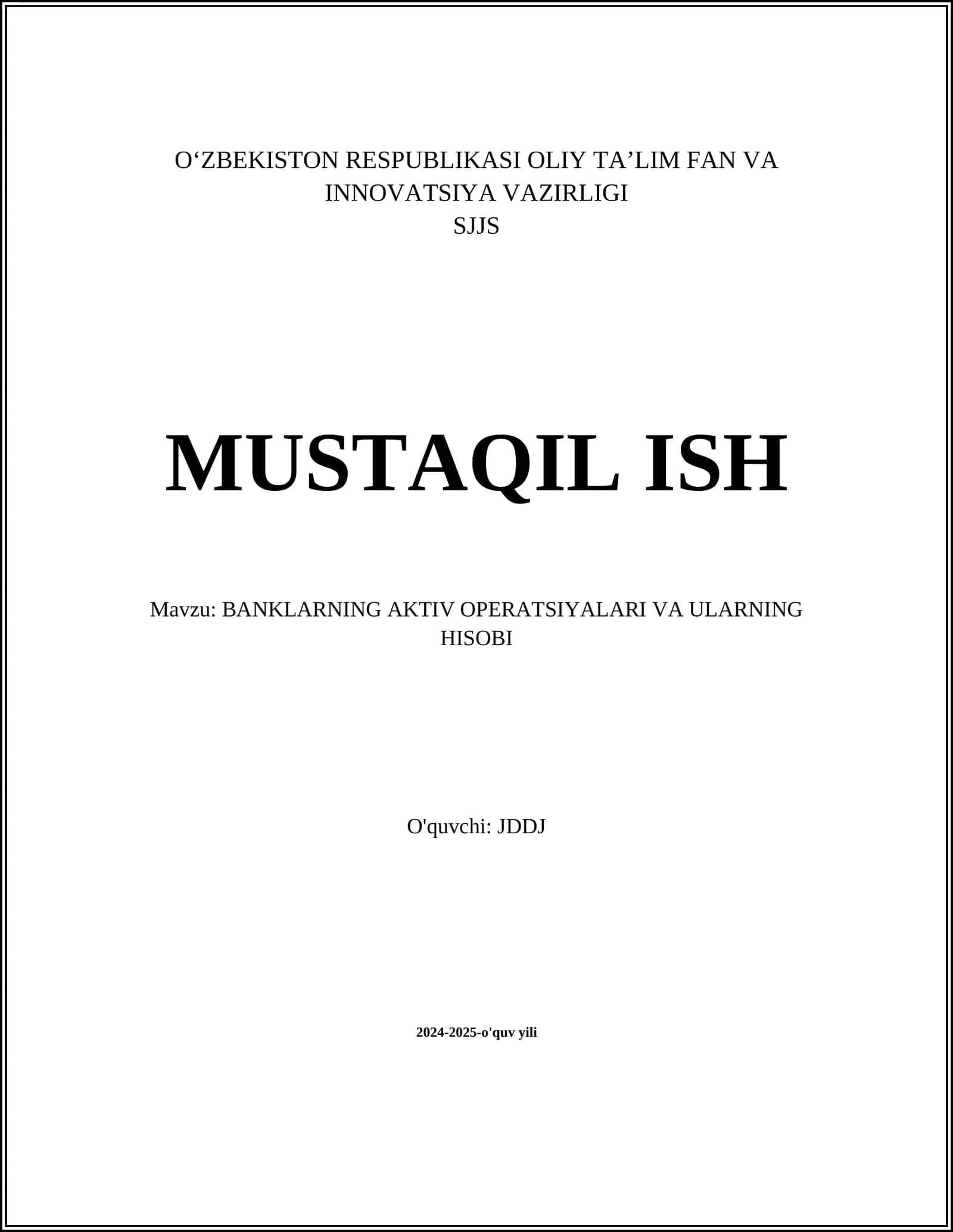BANKLARNING AKTIV OPERATSIYALARI VA ULARNING HISOBI 1