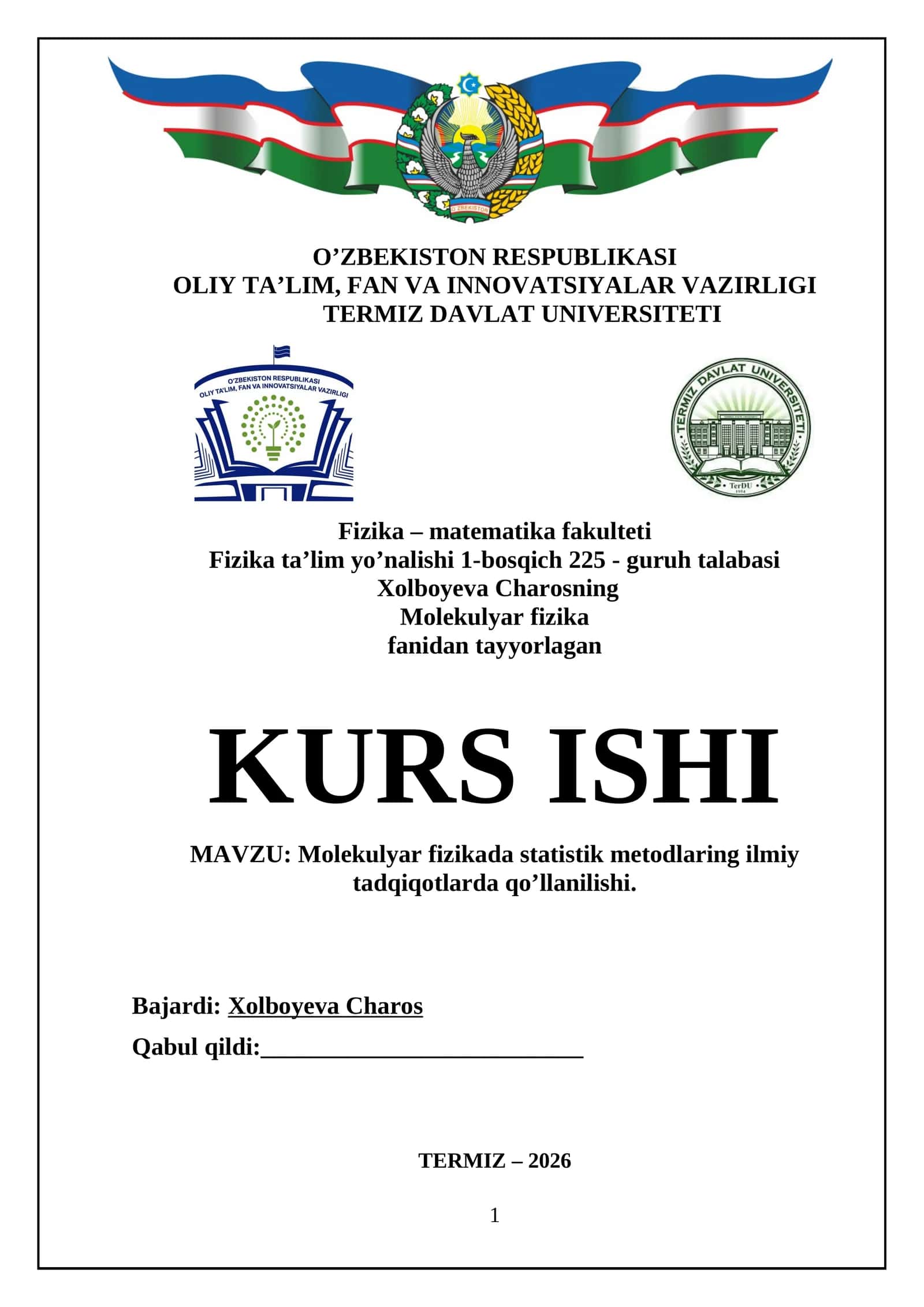 Molekulyar fizikada statistik metodlarning ilmiy tadqiqotlarda qo’llanilishi 1