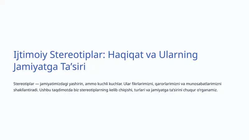 Ijtimoiy Stereotiplar: Haqiqat va Ularning Jamiyatga Taʼsiri 1