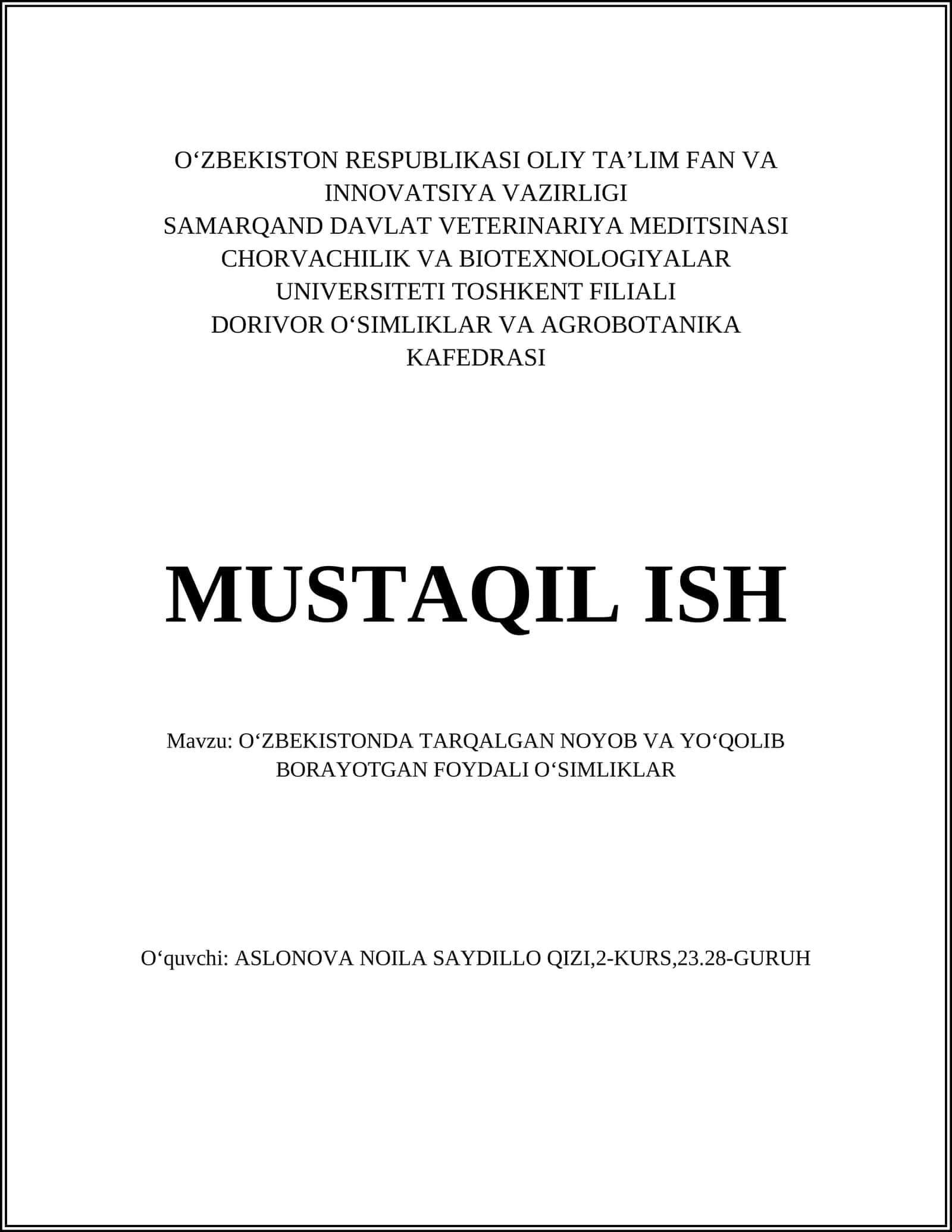 OʻZBEKISTONDA TARQALGAN NOYOB VA YOʻQOLIB BORAYOTGAN FOYDALI OʻSIMLIKLAR 1