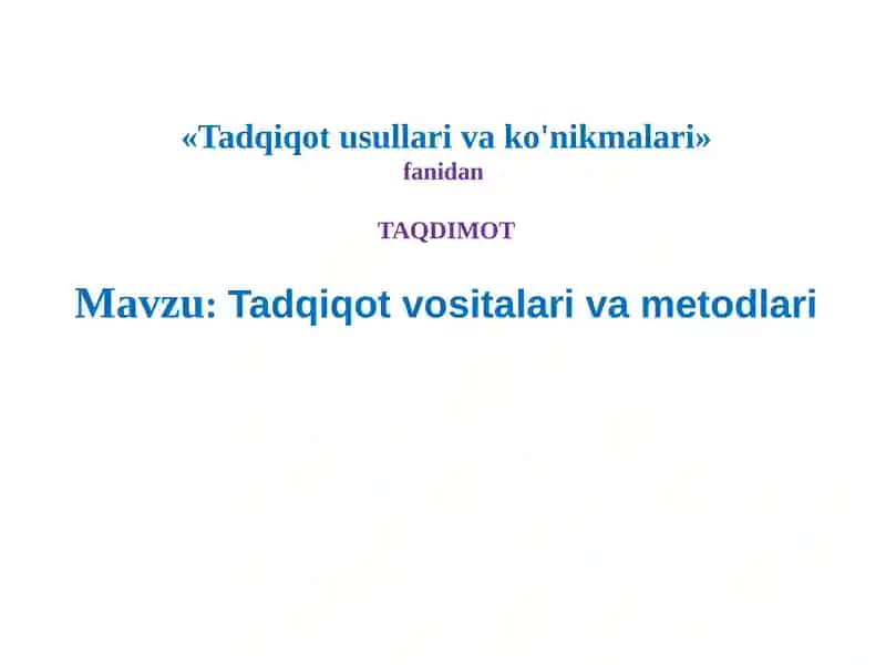 Tadqiqotusullarivako'nikmalari 1