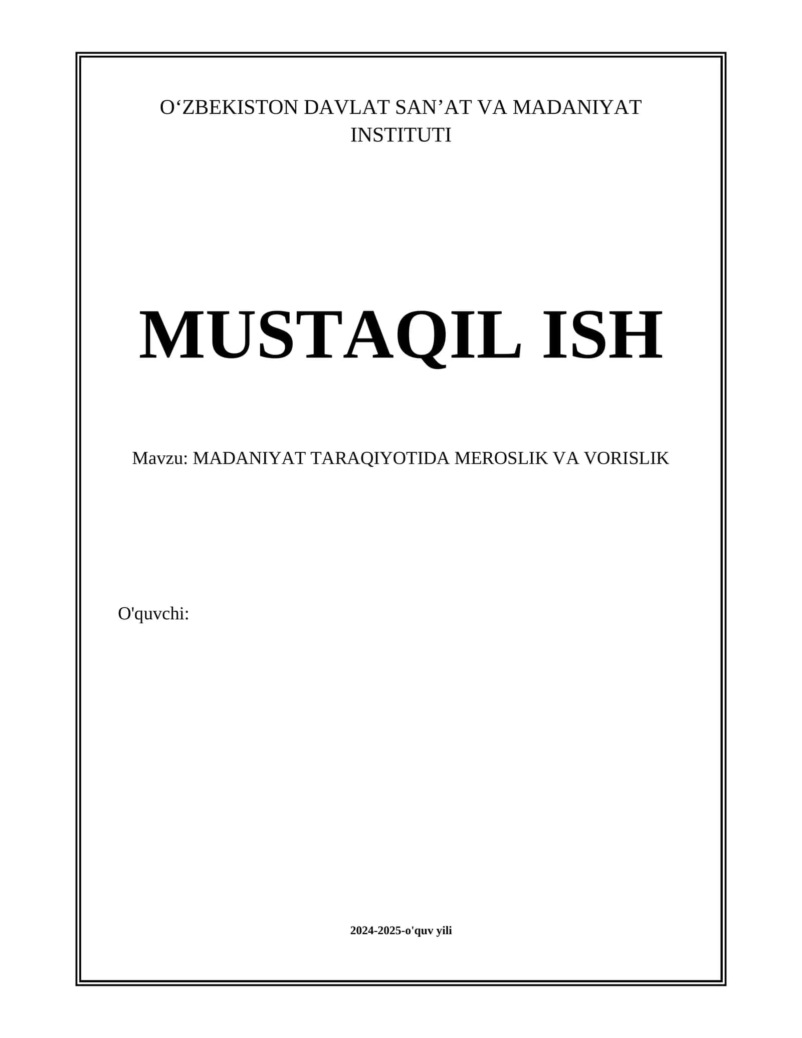 MADANIYAT TARAQIYOTIDA MEROSLIK VA VORISLIK 1