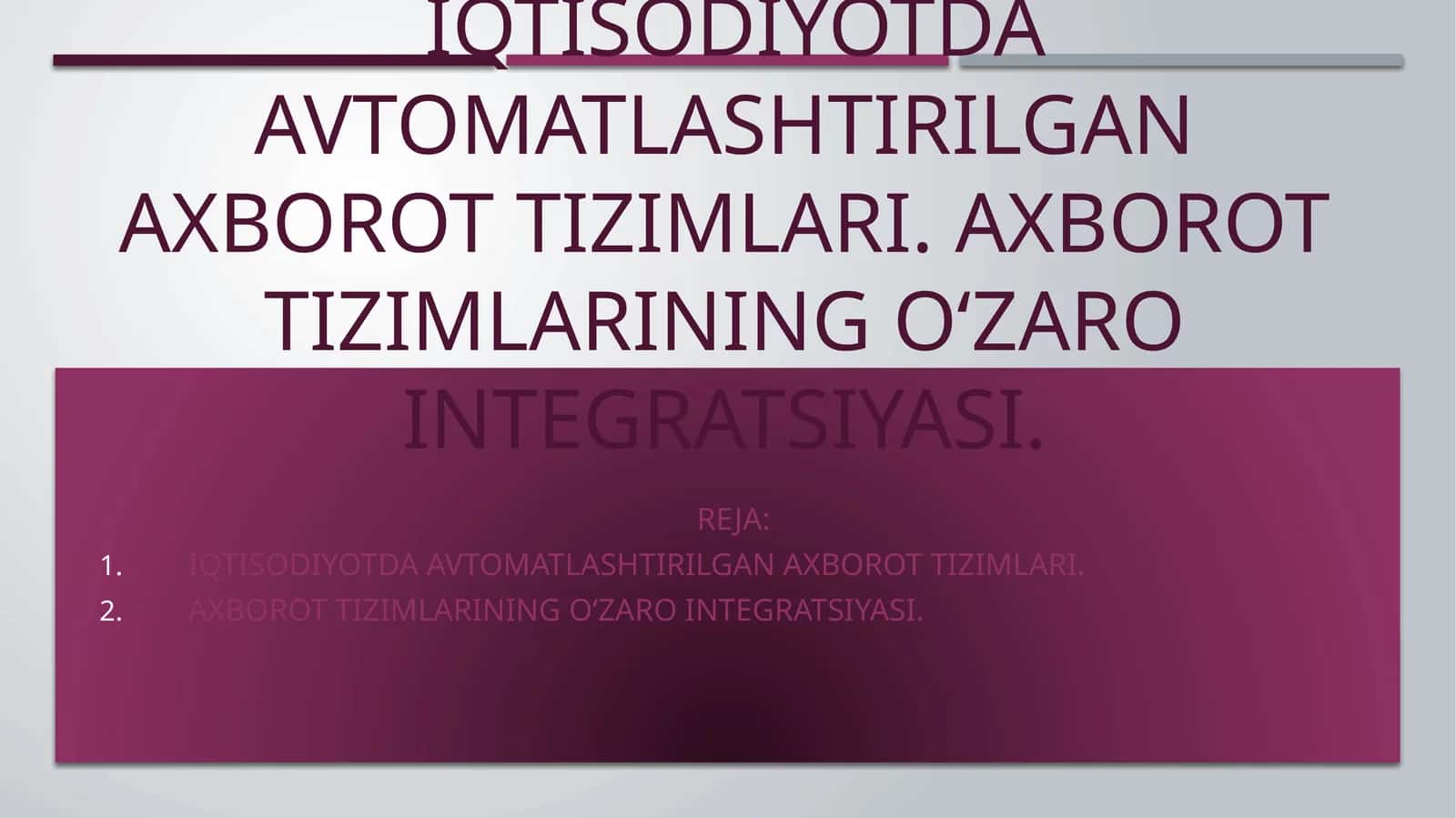 Iqtisodiyotda avtomatlashtirilgan axborot tizimlari 1