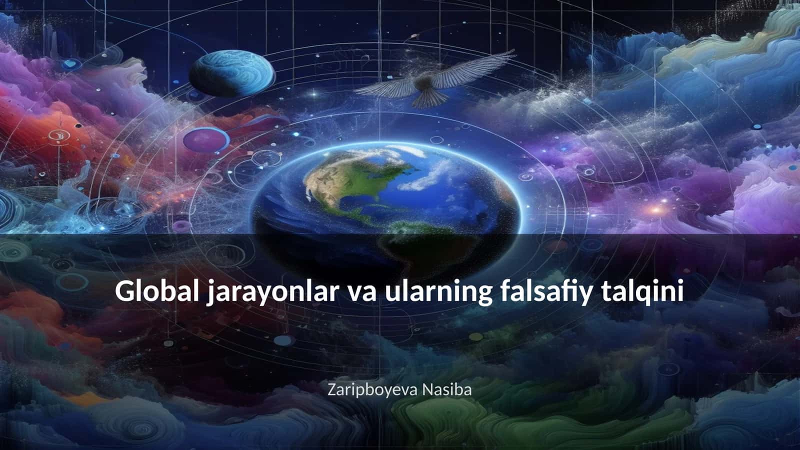 Global jarayonlar va ularning falsafiy talqini 1