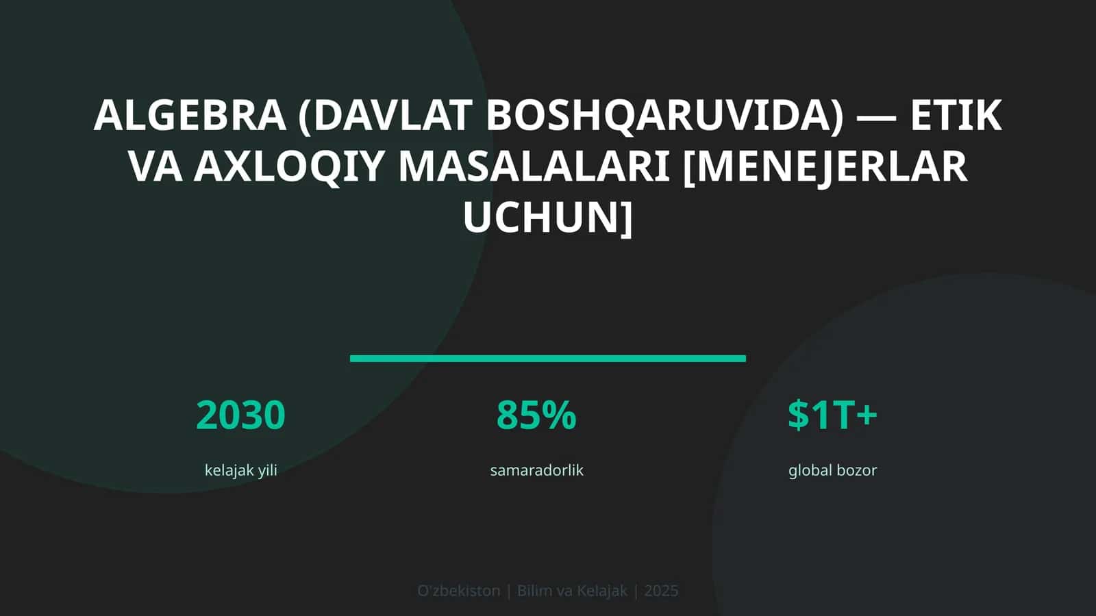 Algebra (davlat boshqaruvida) — etik va axloqiy masalalari [menejerlar uchun] 1