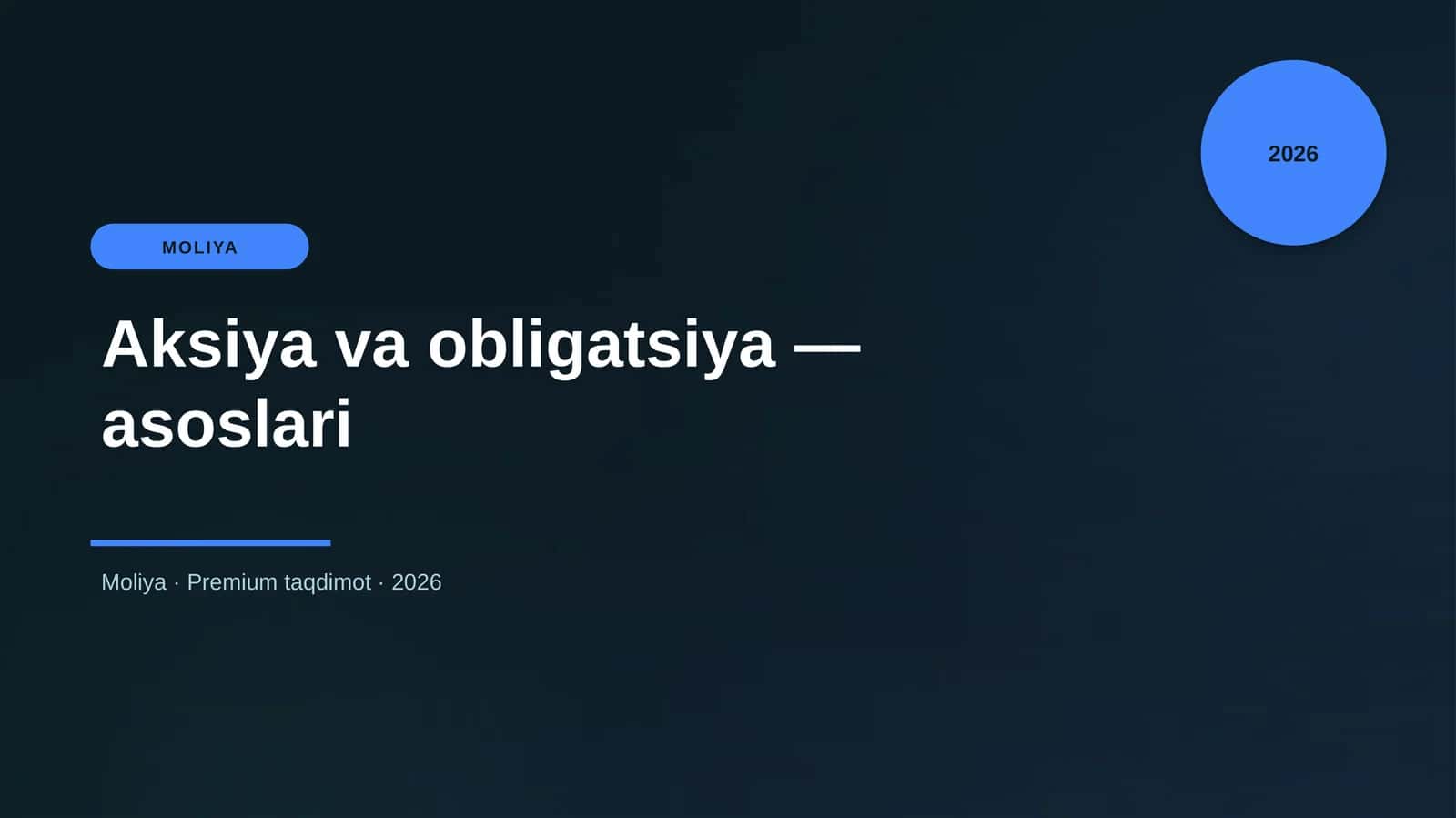Aksiya va obligatsiya — asoslari 1