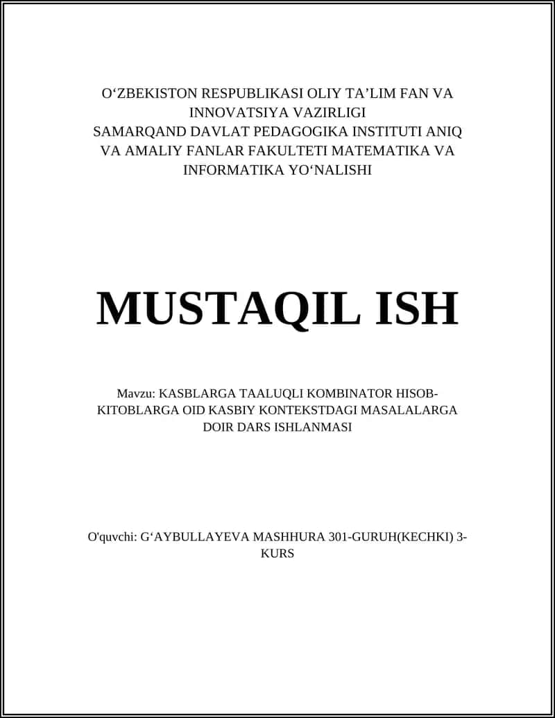 KASBLARGA TAALUQLI KOMBINATOR HISOB-KITOBLARGA OID KASBIY KONTEKSTDAGI MASALALARGA DOIR DARS ISHLANMASI 1