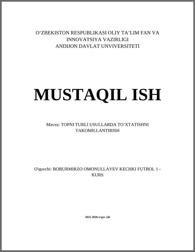 TOPNI TURLI USULLARDA TOʻXTATISHNI TAKOMILLANTIRISH 1