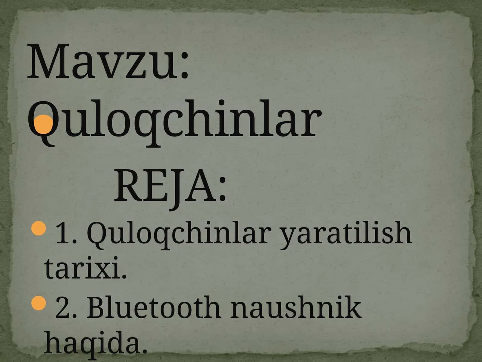 Quloqchinlar 1