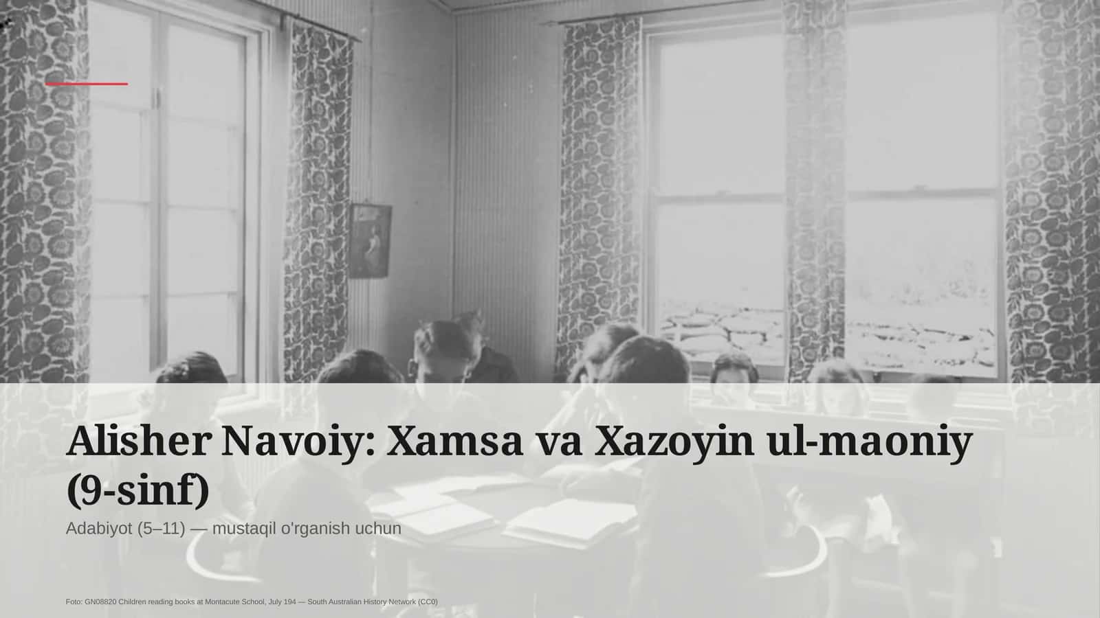 Alisher Navoiy: Xamsa va Xazoyin ul-maoniy (9-sinf) 1