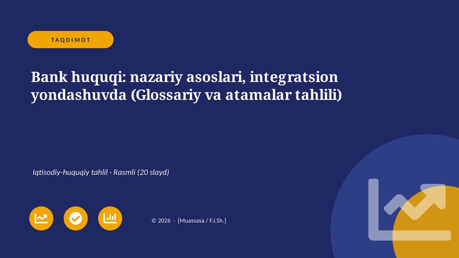 Bank huquqi: nazariy asoslari, integratsion yondashuvda 1