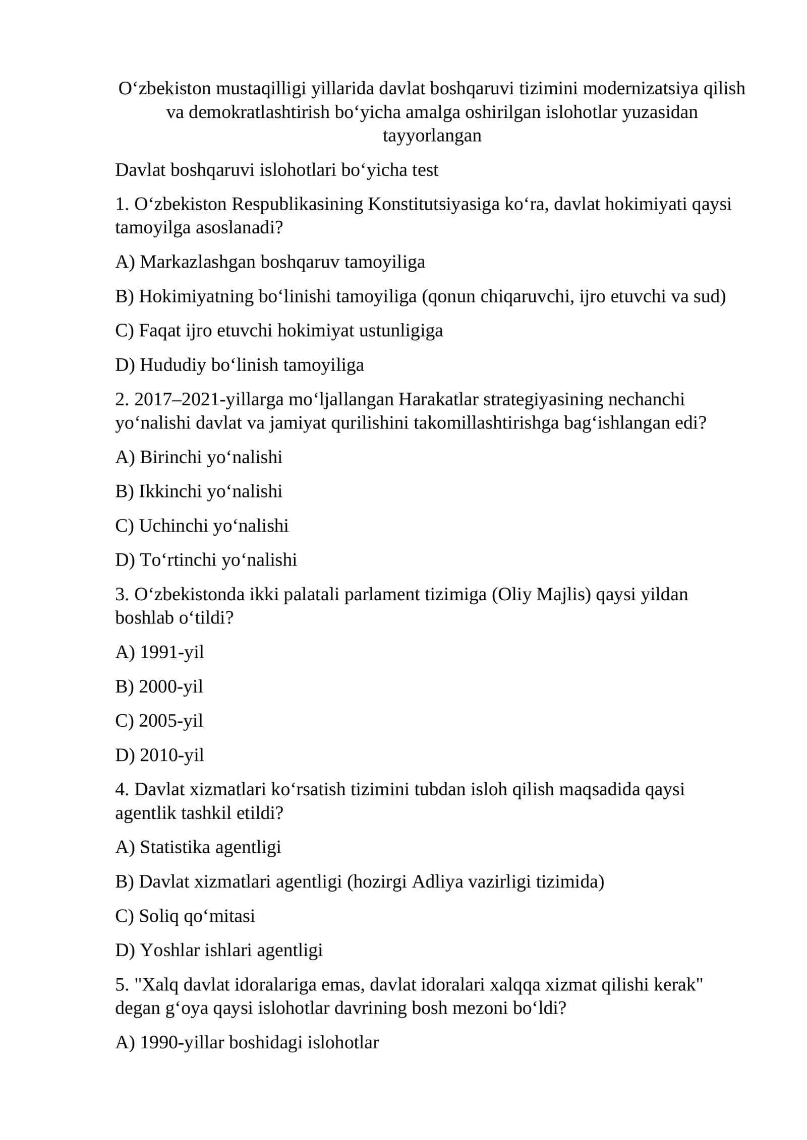 O‘zbekiston mustaqilligi yillarida davlat boshqaruvi tizimini modernizatsiya qilish va demokratlashtirish bo‘yicha amalga oshirilgan islohotlar yuzasidan tayyorlangan 1