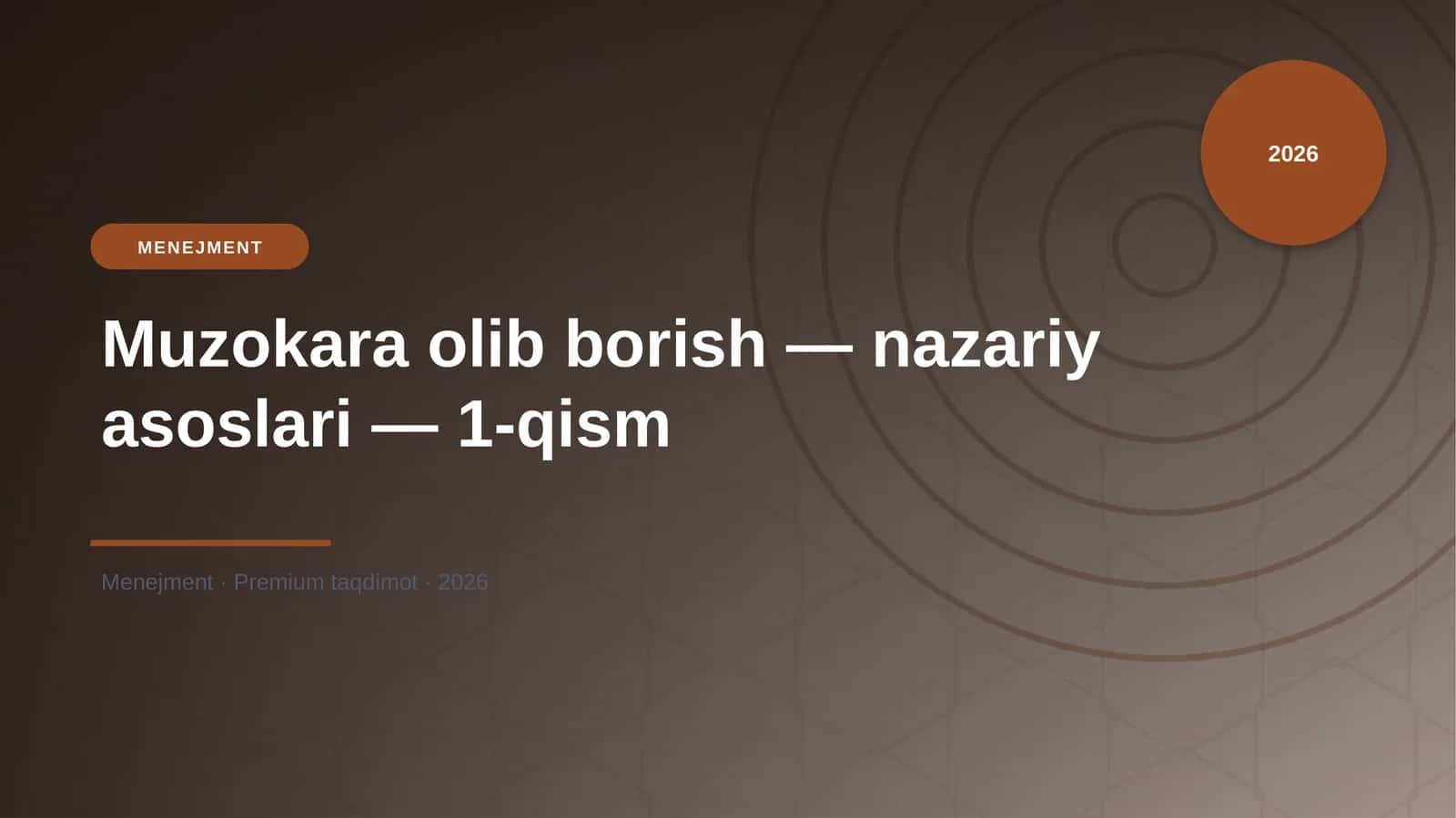 Muzokara olib borish — nazariy asoslari — 1-qism 1