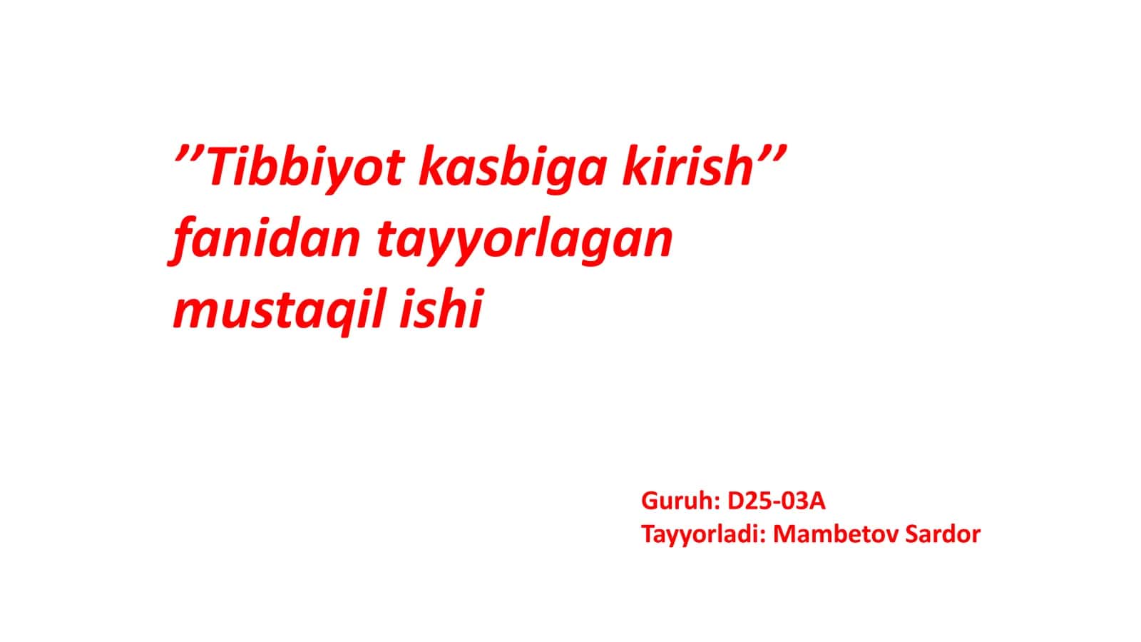 Tibbiyot kasbiga kirish 1