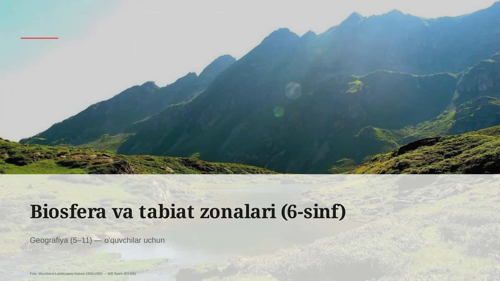 Biosfera va tabiat zonalari (6-sinf) 1
