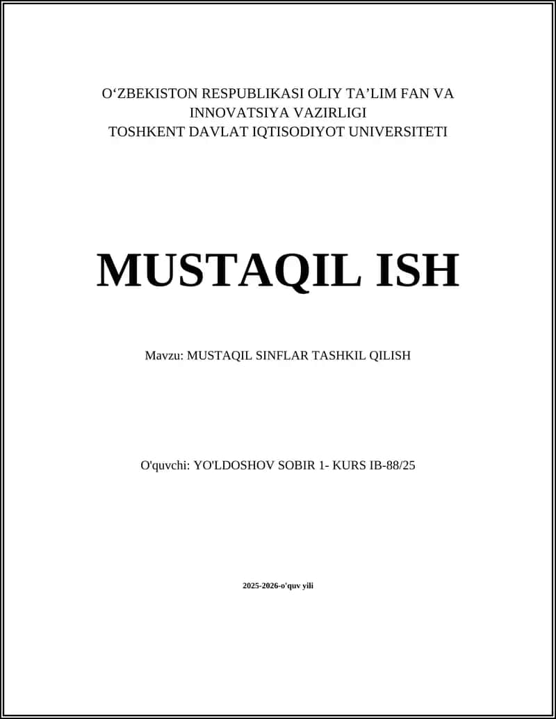 MUSTAQIL SINFLAR TASHKIL QILISH 1