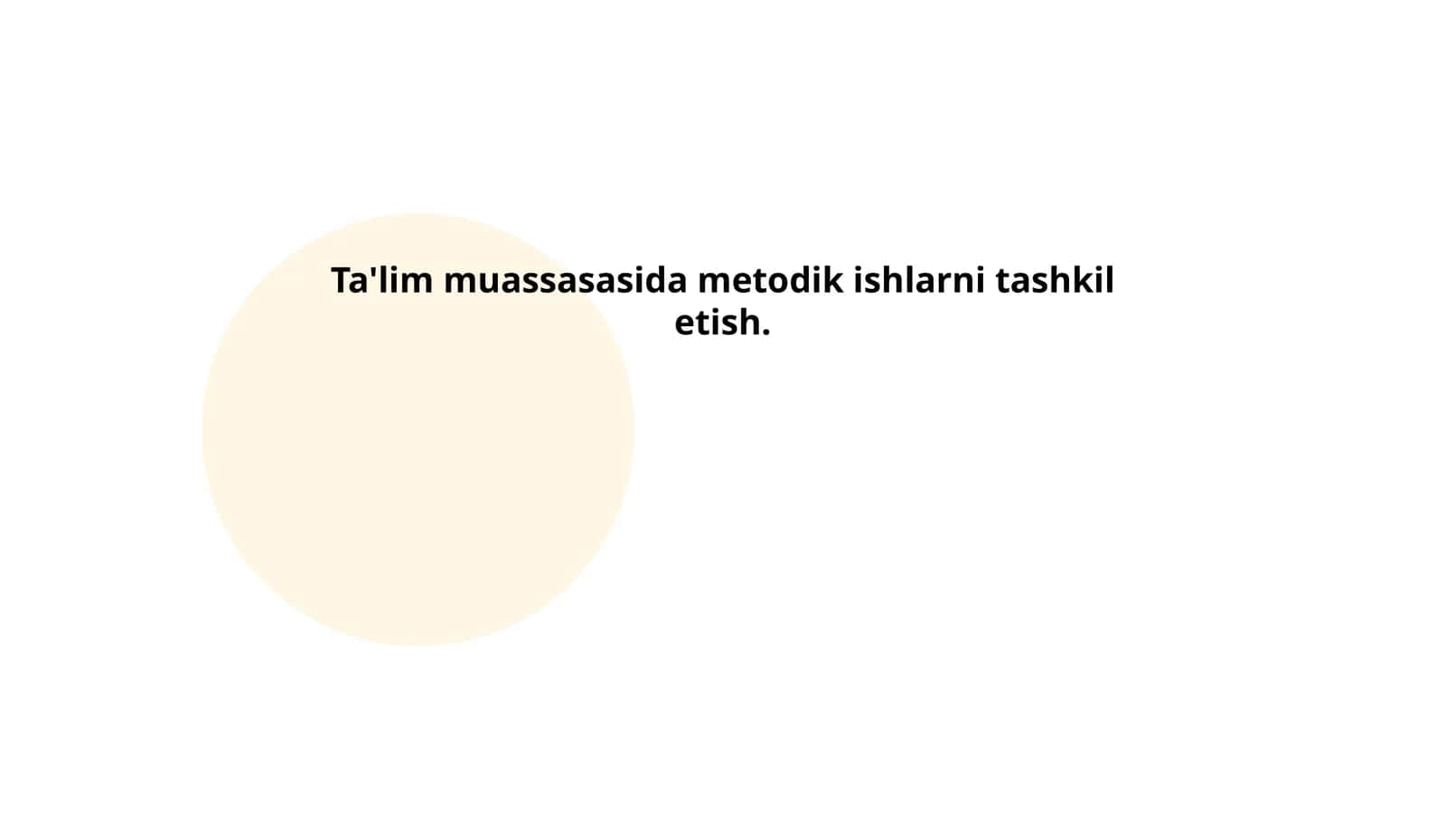 Ta'lim muassasasida metodik ishlarni tashkil etish 1