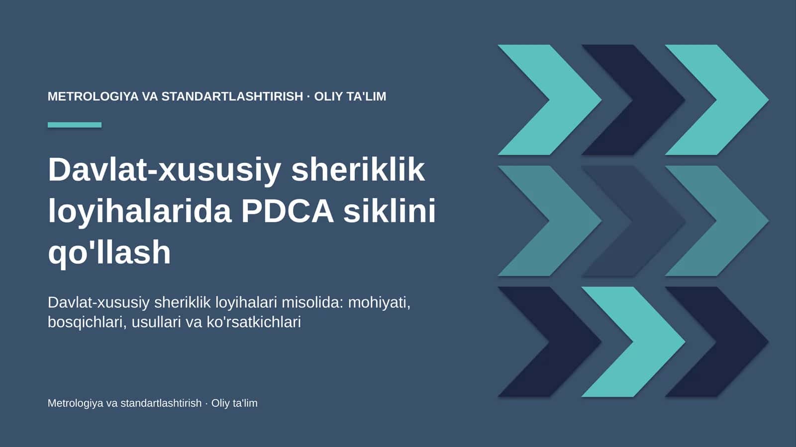 Davlat-xususiy sheriklik loyihalarida PDCA siklini qo'llash 1