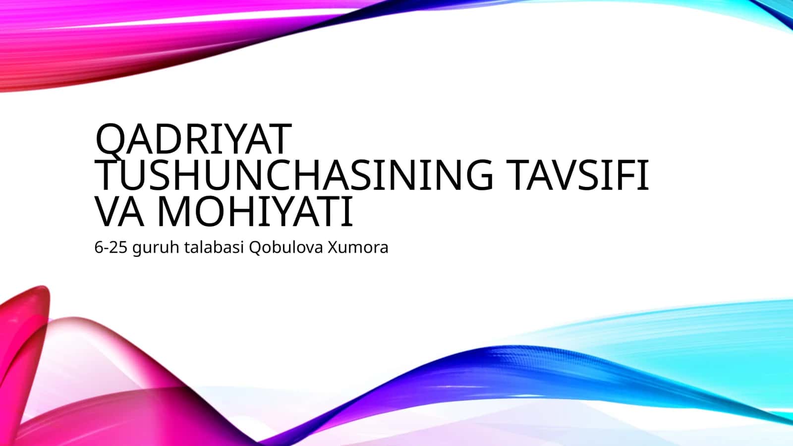 Qadriyat tushunchasining tavsifi va mohiyati 1
