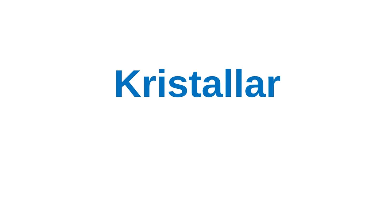 Kristallar 1