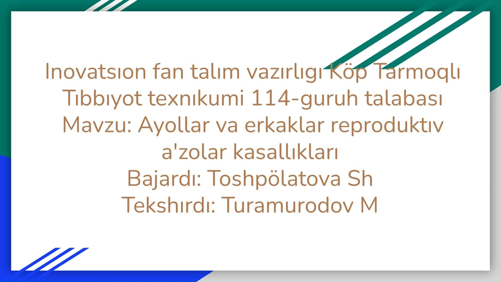 Ayollar va erkaklar reproduktıv a'zolar kasallıkları 1