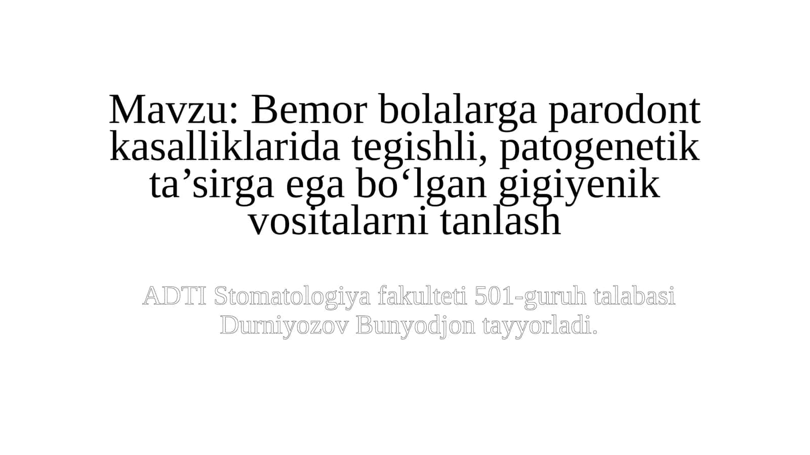 Bemor bolalarga parodont kasalliklarida tegishli, patogenetik ta’sirga ega bo‘lgan gigiyenik vositalarni tanlash 1